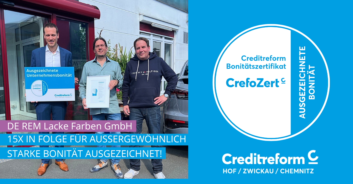 CrefoZert DE REM Lacke und Farben Selbitz Pulverlacke Bonität Beschichtungssysteme Zertifizierung wirtschaftliche Stabilität Farbenbranche